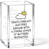 YAZMEEN Sarcastic Office Gift Acrylic Pen Holder - Today's Forecast Desk Organizer - Office & Home Desk Accessories - Work Humor Gift for Women, Men, Coworkers, Friends
