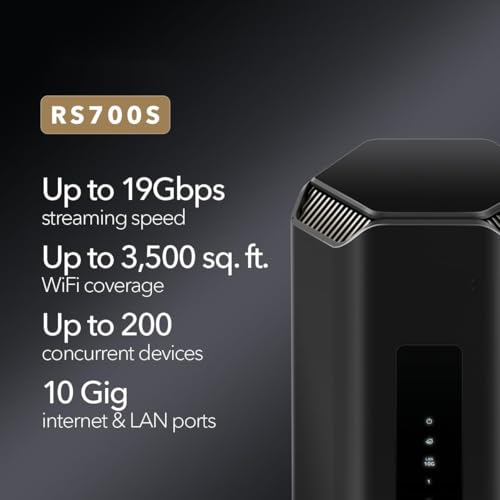 Nighthawk Tri-Band WiFi 7 Router (RS700S) - Security Features, BE19000 Wireless Speed (up to 19 Gbps) – 10 Gig Internet Port - Covers up to 3,500 sq. ft. – 1-Year Armor & Free Expert Help