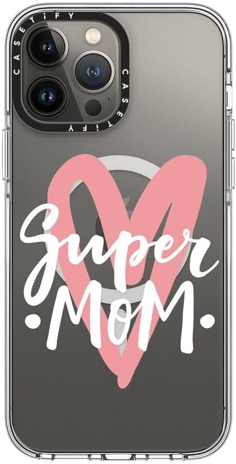 CASETiFY Clear iPhone 13 Pro Max Case [Not Yellowing / 6.6 ft. 3X Military Grade Drop Protection/Compatible with Magsafe] - Super mom. Mother's Day - Clear