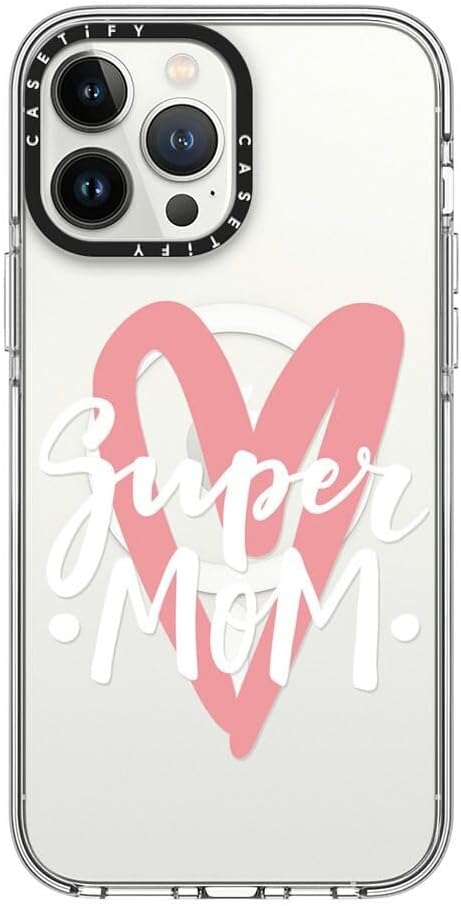 CASETiFY Clear iPhone 13 Pro Max Case [Not Yellowing / 6.6 ft. 3X Military Grade Drop Protection/Compatible with Magsafe] - Super mom. Mother's Day - Clear