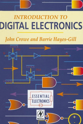 Introduction to Digital Electronics (Essential Electronics Series)