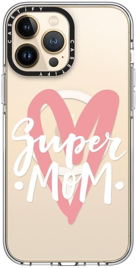 CASETiFY Clear iPhone 13 Pro Max Case [Not Yellowing / 6.6 ft. 3X Military Grade Drop Protection/Compatible with Magsafe] - Super mom. Mother's Day - Clear