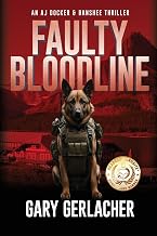 Faulty Bloodline: An AJ Docker and Banshee Thriller - Image 1