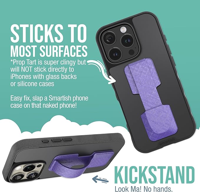 Smartish Phone Grip Loop - Prop Tart - Pop Out Finger Strap and Holder with Kick Stand [Compatible with All iPhone and Android Phones] - You're Just Jelly